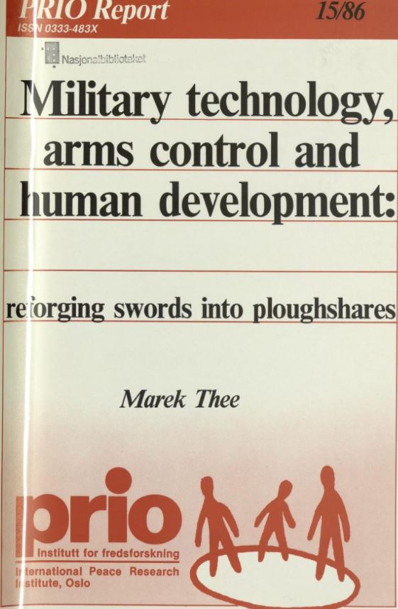 Military Technology, Arms Control and Human Development Swords into Plowshares
