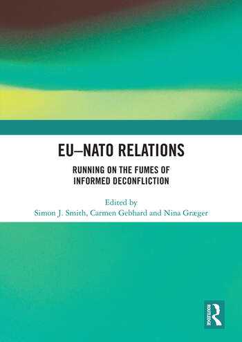 EU-NATO Relations: Running on the Fumes of Informed Deconfliction