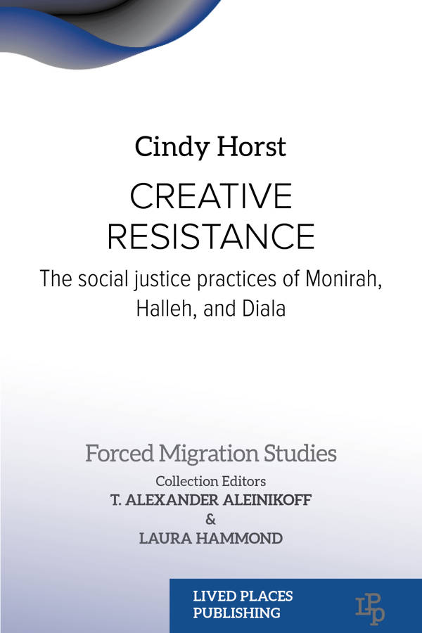 Cover - Horst - Creative Resistance, 2023. Lived Places Publishing