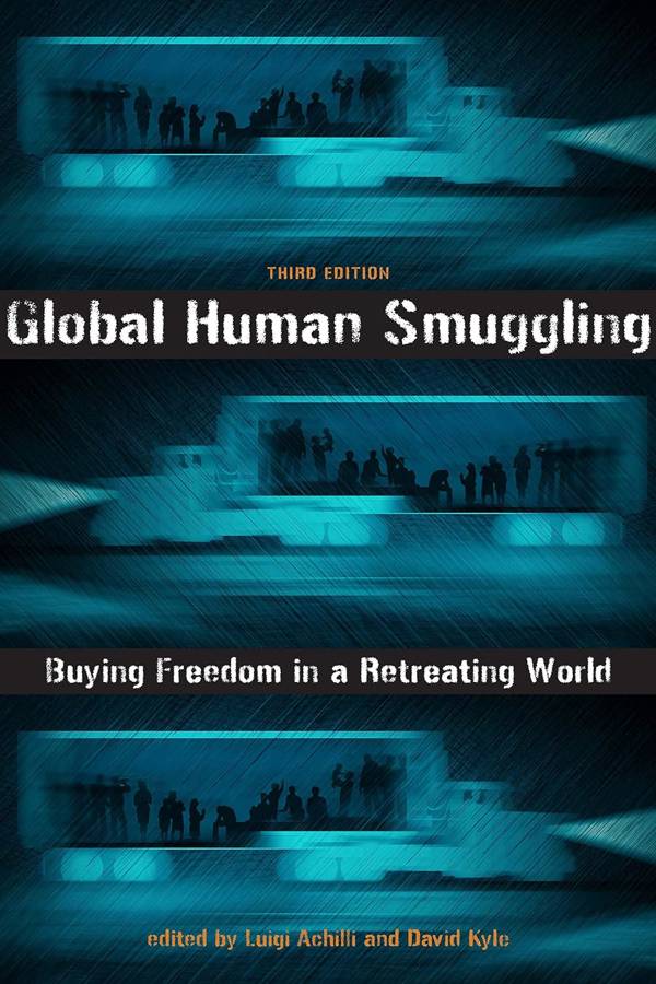 Global Human Smuggling. JHU Press