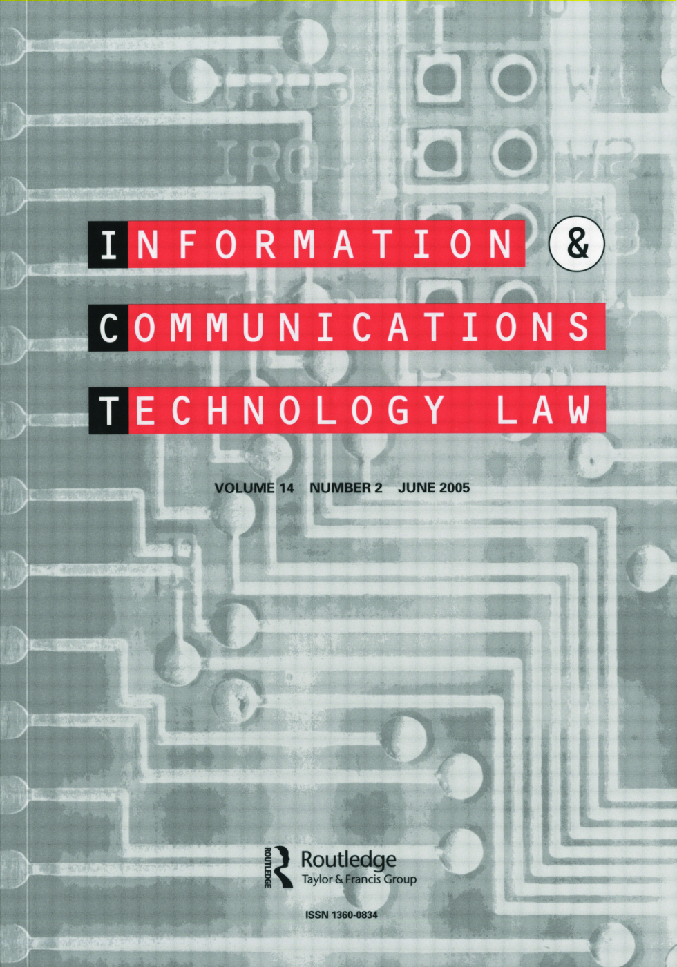 Information & Communications Technology Law. Routledge